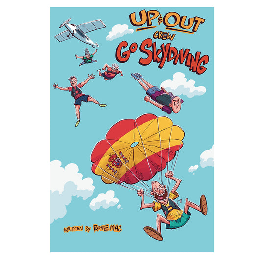 Comic - Up and Out Crew Go Skydiving